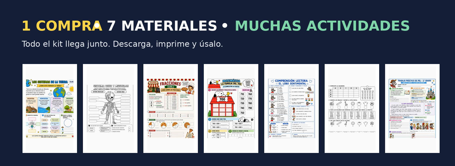 1 compra, 7 materiales: todo el kit llega junto. Descarga, imprime y úsalo.